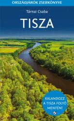 Tisza - Országjárók zsebkönyve (ISBN: 9789634596400)