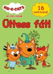 Ici-pici cicák - Ültess fát! (ISBN: 9786158190947)