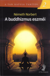 A buddhizmus eszméi (2022)
