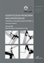 Addiktológiai problémák Magyarországon II (2022)