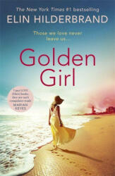 Golden Girl - HILDERBRAND ELIN (ISBN: 9781529374827)