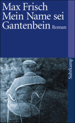 Mein Name sei Gantenbein (ISBN: 9783518367865)