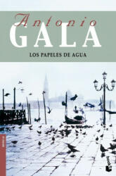 Los papeles de agua - Antonio Gala (ISBN: 9788408091783)