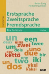 Erstsprache, Zweitsprache, Fremdsprache - Britta Jung, Herbert Günther (ISBN: 9783407257314)