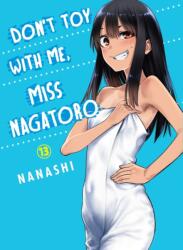 Don't Toy With Me Miss Nagatoro, Volume 13 (ISBN: 9781647291655)