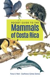 Pocket Guide to the Mammals of Costa Rica (ISBN: 9781501766961)