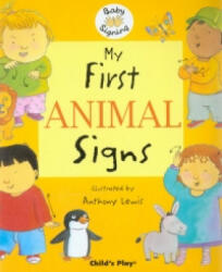My First Animal Signs - Anthony Lewis (2005)