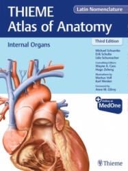 Internal Organs (THIEME Atlas of Anatomy), Latin Nomenclature - Erik Schulte, Udo Schumacher (ISBN: 9781684200825)