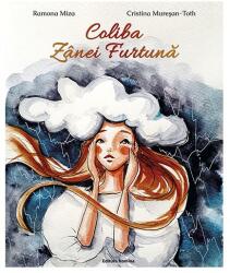 Coliba Zanei Furtuna - Ramona Miza (ISBN: 9786065359000)