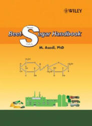 Beet-Sugar Handbook - Mosen Asadi (ISBN: 9780471763475)
