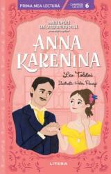 Anna Karenina. Mari opere din literatura rusa povestite copiilor (Nivelul 6) - Lev Tolstoi (ISBN: 9786063384318)