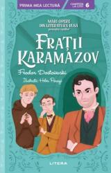 Fratii Karamazov. Mari opere din literatura rusa povestite copiilor (Nivelul 6) - F. M. Dostoievski (ISBN: 9786063384325)