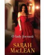 O lady focoasa - Sarah MacLean (ISBN: 9786063387845)