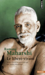 Ramana Maharshi. Le Lib'r'-Vivant - Ramana Maharshi (ISBN: 9782757816219)