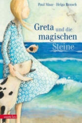 Greta und die magischen Steine - Paul Maar, Helga Bansch (ISBN: 9783219116953)