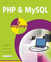 PHP & MYSQL in Easy Steps - Mike McGrath (2012)