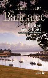 Peril en mer d'Iroise - Jean-Luc Bannalec (ISBN: 9782266291309)