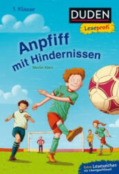 Leseprofi - Anpfiff mit Hindernissen, 1. Klasse - Martin Klein, Markus Spang (ISBN: 9783737333566)
