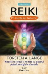 REIKI - Pe ințelesul tuturor (ISBN: 9786069609651)