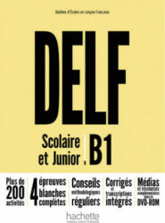 DELF Scolaire et Junior B1 - Nouvelle édition. Livre de l'él? ve + DVD-ROM + corrigés - Nelly Mous, Pascal Biras (ISBN: 9783190933822)