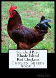 Standard Bred Rhode Island Red Chickens - D E Hale, Jackson Chambers (ISBN: 9781515247883)