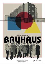 Bauhaus Graphic Novel - Valentina Grande, Sergio Varbella (ISBN: 9783791388571)