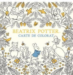 Beatrix Potter - carte de colorat - Beatrix Potter (ISBN: 9786060864189)