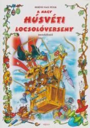 A nagy Húsvéti locsoló verseny (ISBN: 9789636793104)