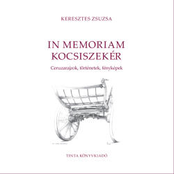 In memoriam kocsiszekér (2022)