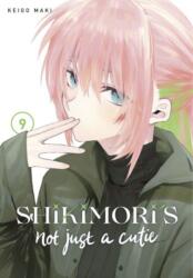 Shikimori's Not Just a Cutie 9 (ISBN: 9781646514359)