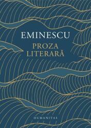 Proza literara - Mihai Eminescu (ISBN: 9789735073886)