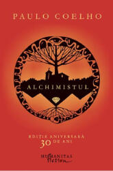 Alchimistul - Paulo Coelho. Editie aniversara (ISBN: 9786067799941)