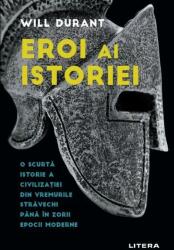 Eroi ai istoriei (ISBN: 9786063383557)