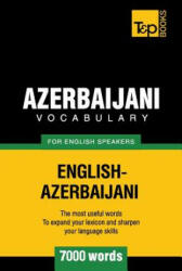 Azerbaijani vocabulary for English speakers - 7000 words - Andrey Taranov (ISBN: 9781780716886)