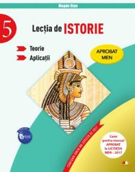 Lectia de istorie. Teorie. Aplicatii. Clasa a-V-a - Magda Stan (ISBN: 9786063320484)