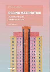 Volumul 15. Mari idei ale matematicii. Regina matematicii. Dumnezeu ajuta teoria numerelor - Jordi Deulofeu (ISBN: 9786063381348)