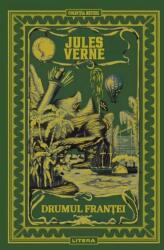 Volumul 16. Jules Verne. Drumul Frantei - Jules Verne (ISBN: 6425714013612)