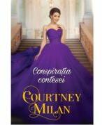 Conspiratia contesei - Courtney Milan (ISBN: 9786063389016)