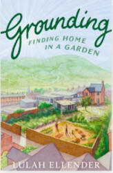 Grounding - Lulah Ellender (ISBN: 9781783786978)