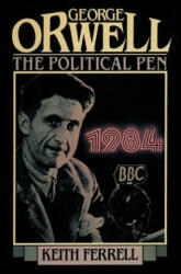 George Orwell - Keith Ferrell (ISBN: 9781590773543)