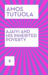 Ajaiyi and His Inherited Poverty (ISBN: 9780571316878)