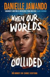 When Our Worlds Collided (ISBN: 9781471178795)