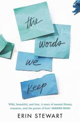 The Words We Keep (ISBN: 9781471184512)
