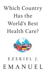 Which Country Has the World's Best Health Care? (ISBN: 9781541797758)
