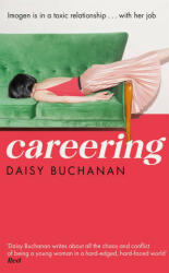 Careering - DAISY BUCHANAN (ISBN: 9780751580211)