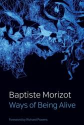 Ways of Being Alive (ISBN: 9781509547210)