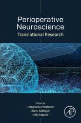 Perioperative Neuroscience: Translational Research (ISBN: 9780323910033)