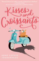 Kisses and Croissants - Anne-Sophie Jouhanneau (ISBN: 9780593173602)