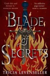 Blade of Secrets (ISBN: 9781782693642)
