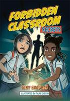 Reading Planet: Astro - Forbidden Classroom: Secrets - Mars/Stars band (ISBN: 9781398324237)